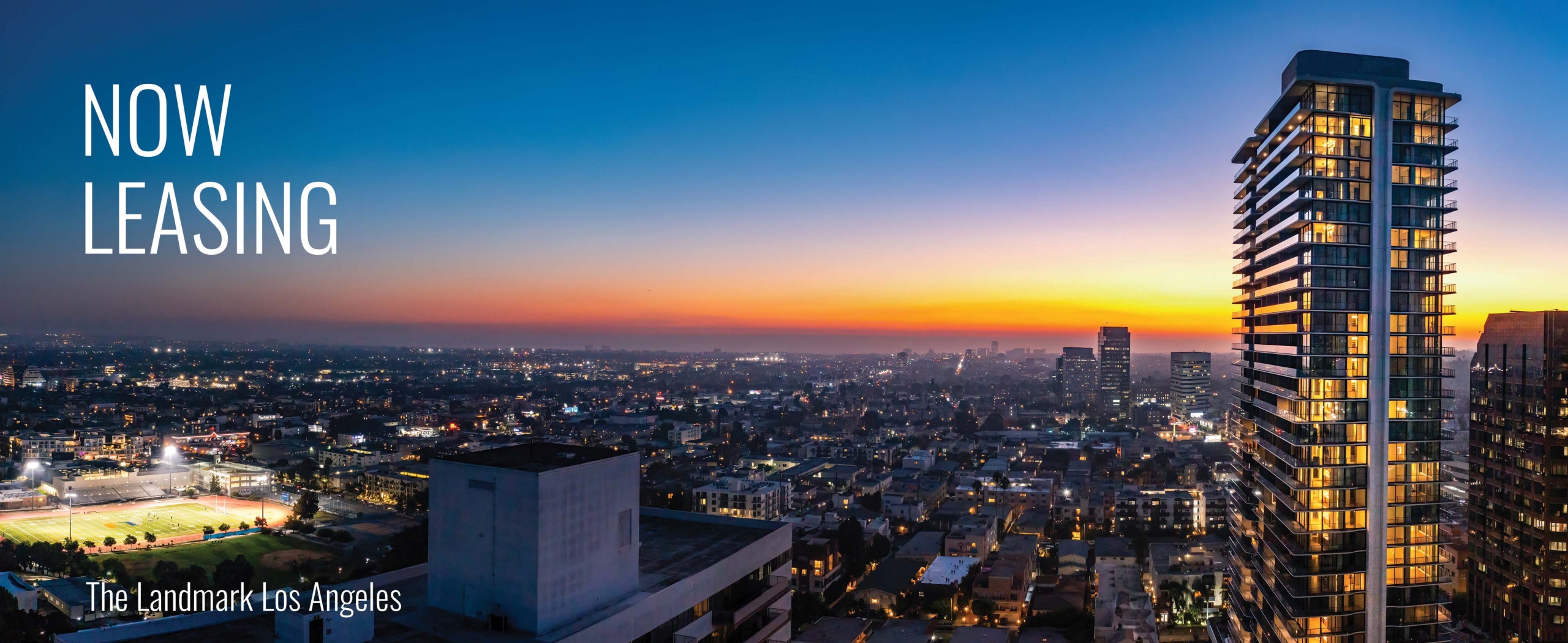 The Landmark Los Angeles at Sunset - NOW LEASING